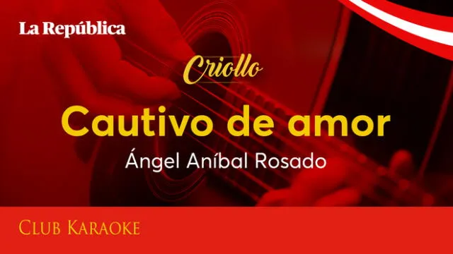 Cautivo de amor, canción de Ángel Aníbal Rosado