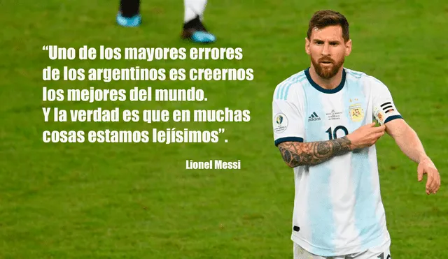 Lionel Messi y la autocrítica al pensamiento de los argentinos.