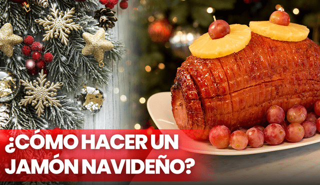 En Panamá, el Jamón Navideño es un plato infaltable en las fiestas de fin de año. ¿Todavía no sabes cómo hacer uno? Revisa los ingredientes y las recetas. Foto: composición de Fabrizio Oviedo/LR/Vector/Pinterest