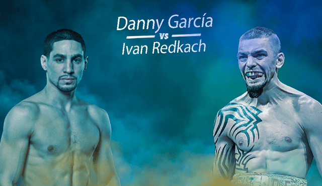 Ver EN VIVO Danny García vs. Ivan Redkach ONLINE EN DIRECTO pelea de boxeo por el cinturón welter de CMB desde Nueva York vía ESPN.