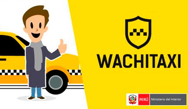 WachiTaxi: conoce la app que te puede salvar de ser víctima de robo en un taxi  