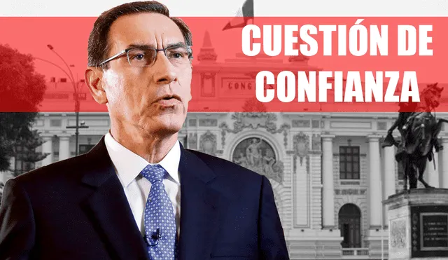 Martín Vizcarra anunció que pedirán cuestión de confianza al Congreso 