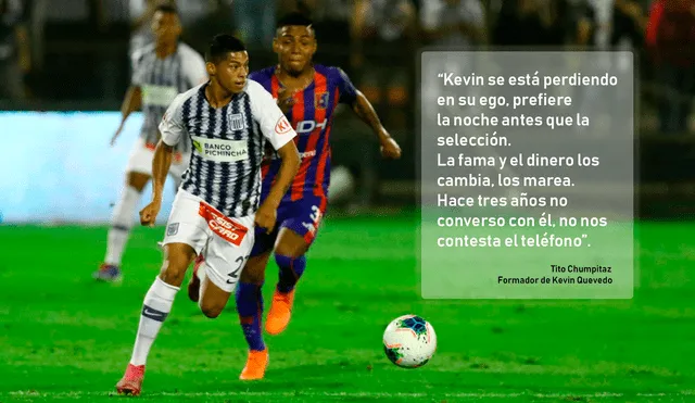 Alianza Lima: Tito Chumpitaz se refirió a la desconvocatoria de Kevin Quevedo.