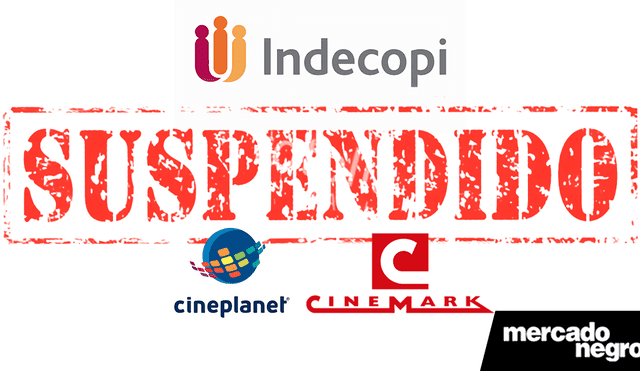 Indecopi suspende medida contra Cinemark y Cineplanet
