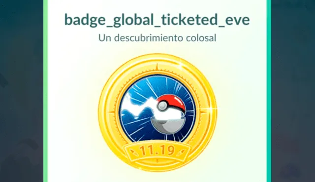 El boleto de 'Un descubrimiento colosal', el primer evento de paga de Pokémon GO.