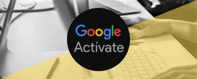 Google Actívate es una plataforma educativa de Google que ofrece cursos virtuales gratis. Foto: Crehana.