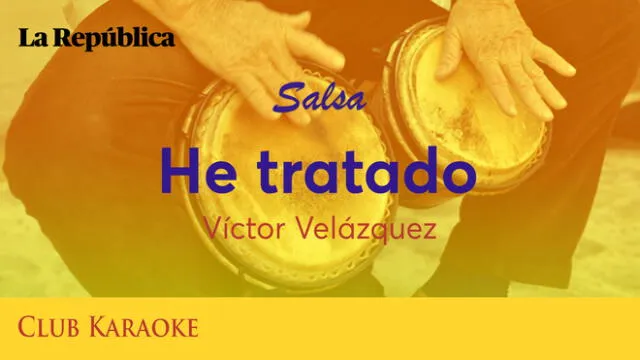 He tratado, canción de Víctor Velázquez