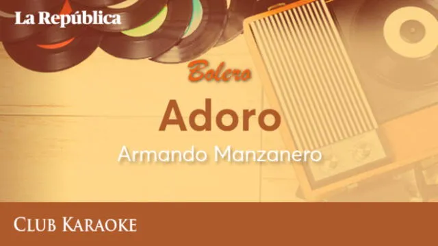 Adoro, canción de Armando Manzanero