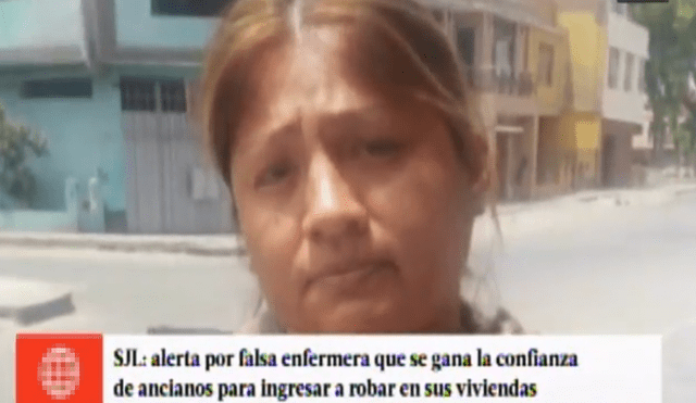 Falsa enfermera “pepea” y roba a adultos mayores en San Juan de Lurigancho
