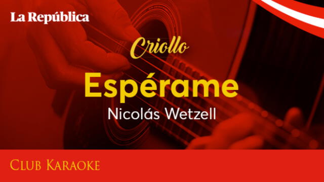 Espérame, canción de Nicolás Wetzell