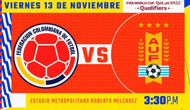 Colombia y Uruguay juegan este viernes por la fecha 3 de las Eliminatorias Qatar 2022. Foto: Twitter / @FCFSeleccionCol