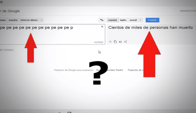 Google Traductor: Sus mensajes extraños generan pánico en la red [VIDEO]