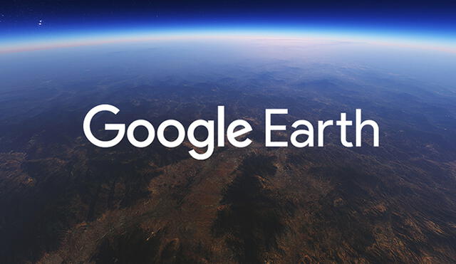 Google Earth: Nueva vista de la Tierra sorprende al mundo [VIDEO]