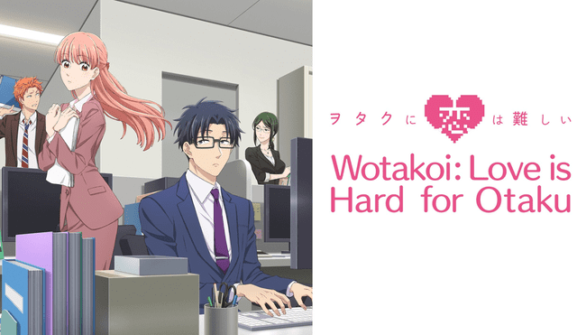 Anime Review: Hoy evaluamos a “Wotakoi”