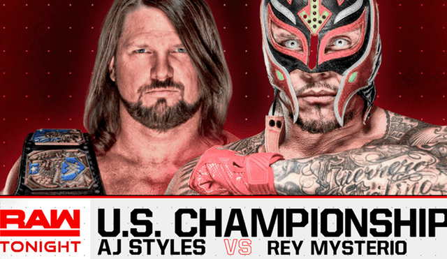 Rey Mysterio se enfrenta a AJ Styles por el título de Estados Unidos en WWE RAW. Foto: WWE