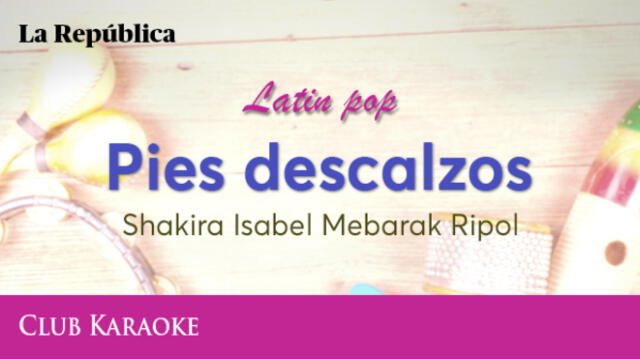 Pies descalzos, canción de Shakira Isabel Mebarak Ripol