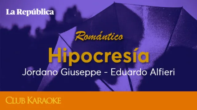 Hipocresía, canción de Jordano Giuseppe - Eduardo Alfieri 