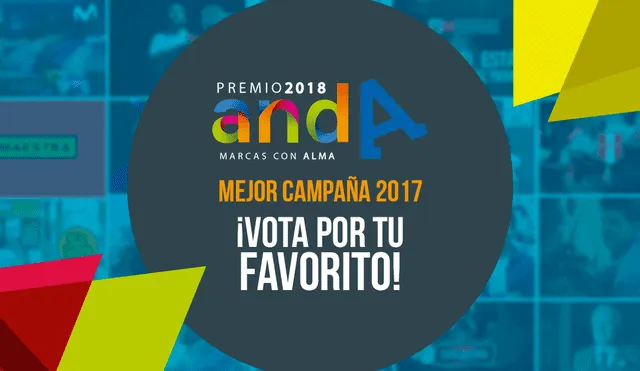 La Asociación Nacional de Anunciantes, ANDA realiza “La mejor campaña elegida por el público” del 2017