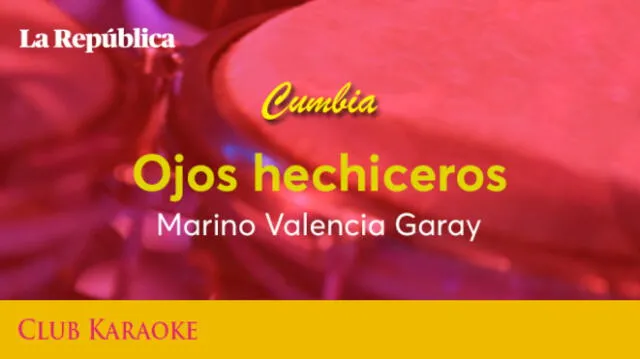 Ojos hechiceros, canción de Marino Valencia Garay