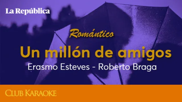 Un millón de amigos, canción de Erasmo Esteves – Roberto Braga