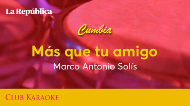 Más que tu amigo, canción de Marco Antonio Solís