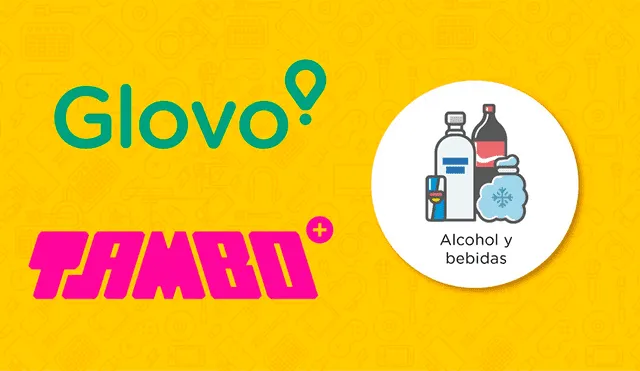 Glovo y Tambo+ ofrecerán bebidas y snacks por delivery