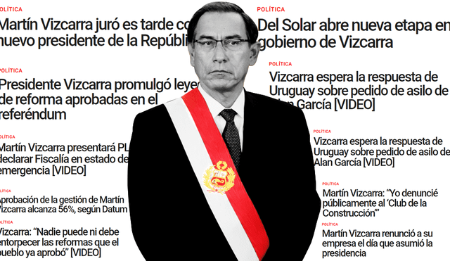 Martín Vizcarra: a un año de asumir la presidencia del Perú