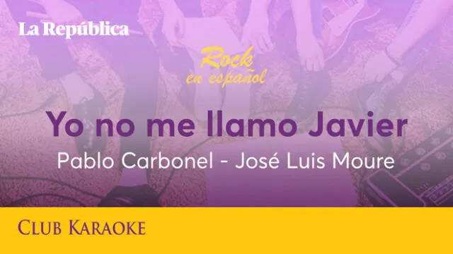 Yo no me llamo Javier, canción de Pablo Carbonel y José Luis Moure