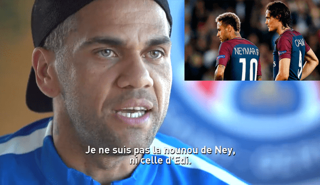 Dani Alves: “No soy la niñera de Neymar ni de Cavani” [VIDEO]