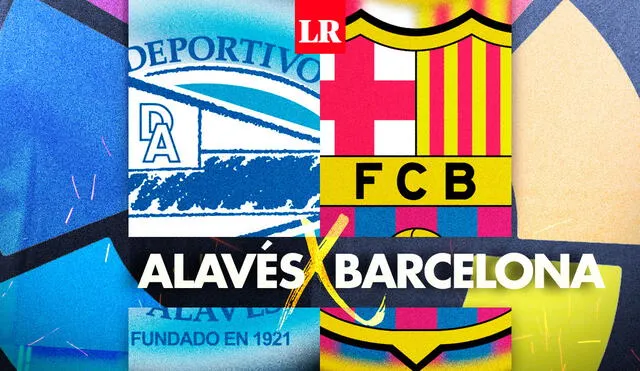 FC Barcelona y Alavés juegan este sábado por la fecha 8 de LaLiga Santander. Foto: Composición de Fabrizio Oviedo / La República