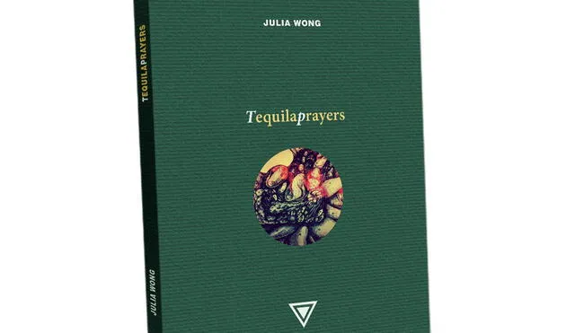 Escritora Julia Wong presenta Tequilaprayers