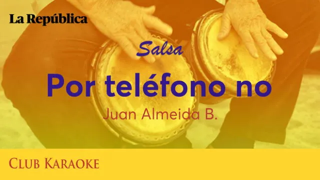 Por teléfono no, canción de Juan Almeida B.