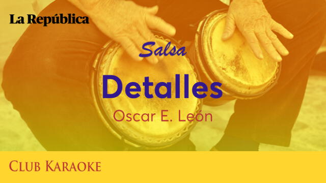 Detalles, canción de Oscar E. León
