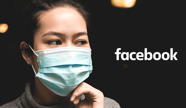 Facebook prohibirá temporalmente de su plataforma los anuncios que venden máscaras médicas para luchar contra quienes buscan sacar provecho de los temores en torno al coronavirus.