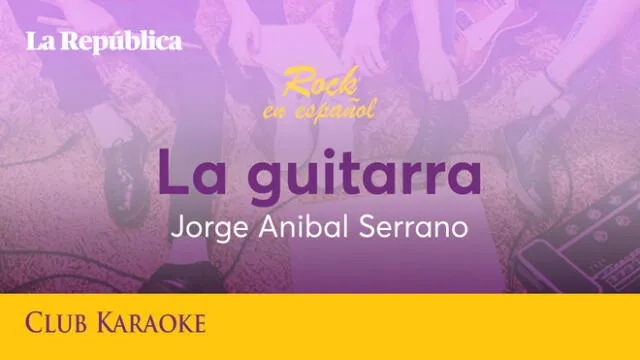 La guitarra, canción de Jorge Aníbal Serrano