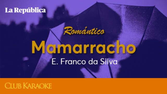 Mamarracho, canción de E. Franco da Silva  