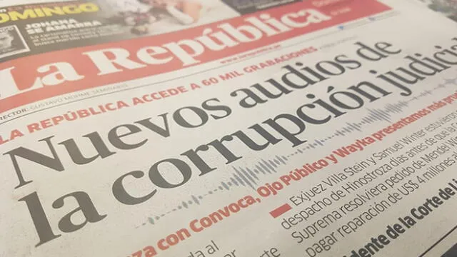 Audios de la corrupción: La República tuvo acceso a 60 mil grabaciones 