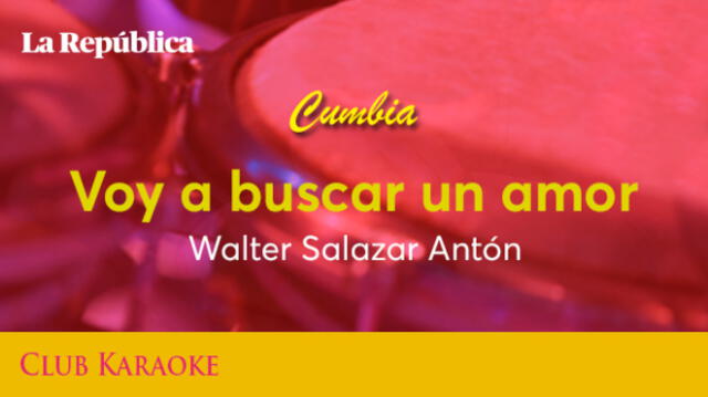 Voy a buscar un amor, canción de Walter Salazar Antón