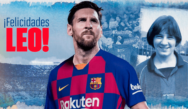 El Barcelona, a través de redes sociales, envió un extraño saludo a Lionel Messi por su cumpleaños.