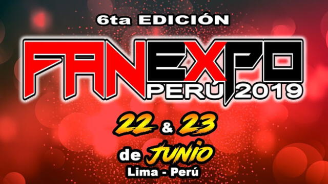 Fan Expo Perú 2019: Llega lo mejor de la cultura fandom a Lima