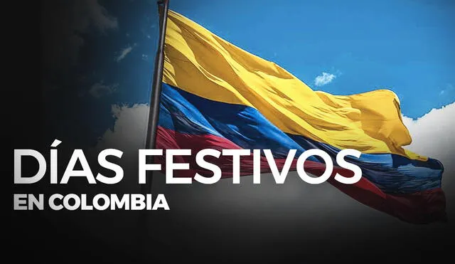 Colombia cuenta con 18 días festivos establecidos por ley. Foto: composición Fabrizio Oviedo / La República