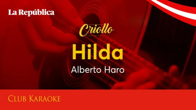 Hilda, canción de Alberto Haro