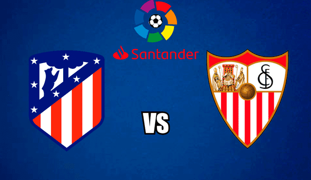 Atlético de Madrid vs. Sevilla EN VIVO: por la Liga Santander 2019