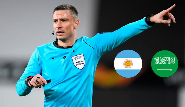Conoce quién es el árbitro designado para el partido entre Argentina y Arabia Saudita. Foto: composición LR/ UEFA