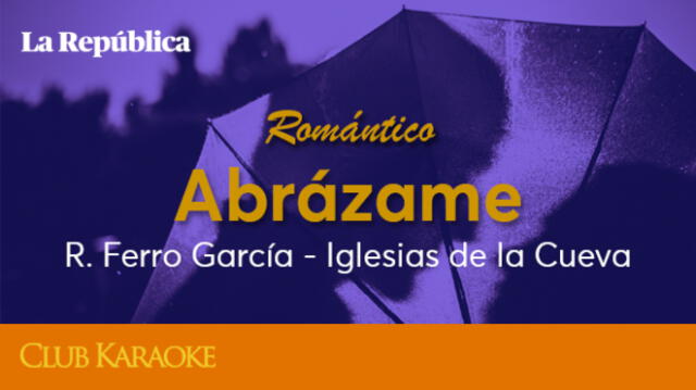 Abrázame, canción de R. Ferro García – Iglesias de la Cueva