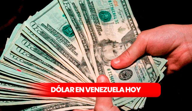 Conoce el precio del dólar en Venezuela hoy, según Dólar Monitor y DolarToday.