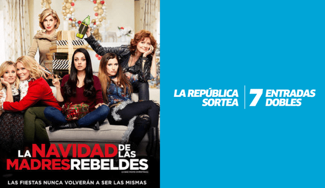 La República te lleva al avant premiere de la película "La navidad de las madres rebeldes"