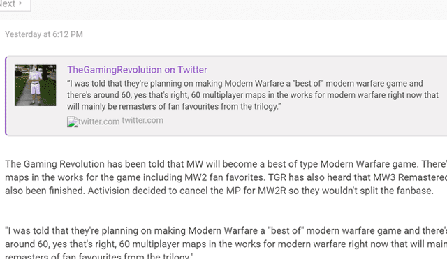 “Me dijeron que planean hacer un Modern Warfare del tipo ‘lo mejor de’ y hay alrededor de 60, así es, 60 mapas multijugador desarrollándose para el juego ahora mismo. La mayoría remasterizaciones de los favoritos de los fans en toda la trilogía”.