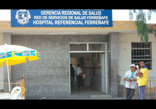 El Hospital Referencial de Ferreñafe no cuenta con la logística adecuada.