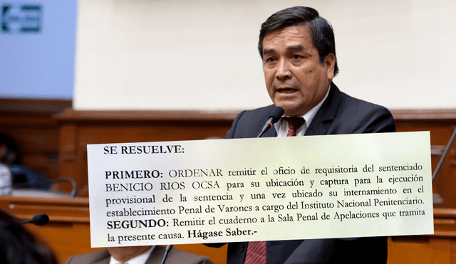 Benicio Ríos: Poder Judicial dispone captura de congresista de APP